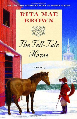 The Tell-Tale Horse: A Novel ("Sister" Jane)