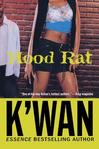 Hood Rat: A Novel