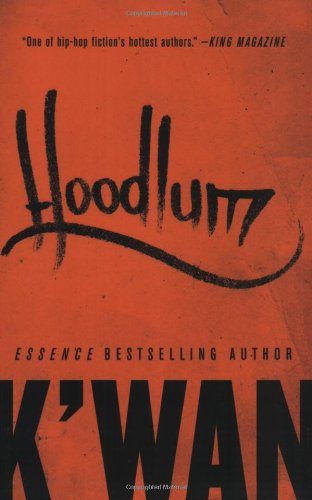 Hoodlum: A Novel