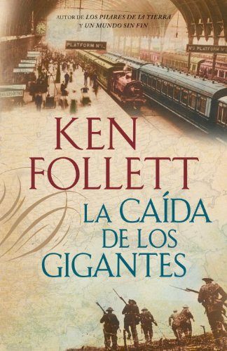 La CaÃ­da de Los Gigantes (Spanish Edition)