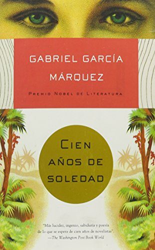 Cien aÃ±os de soledad (Spanish Edition)