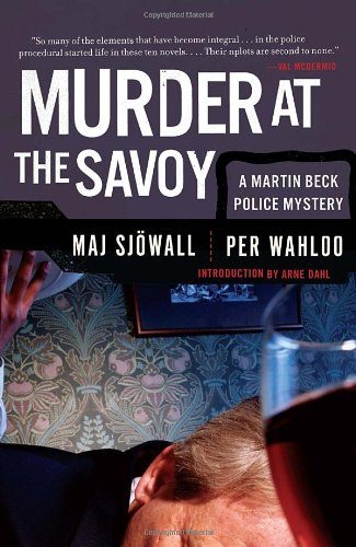 Murder at the Savoy: A Martin Beck Police Mystery (6) (Vintage Crime/Black Lizard)
