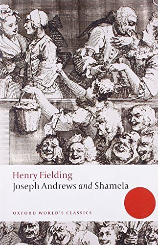 Joseph Andrews and Shamela (Oxford World's Classics)