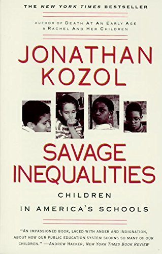 Savage Inequalities: Children in America's Schools