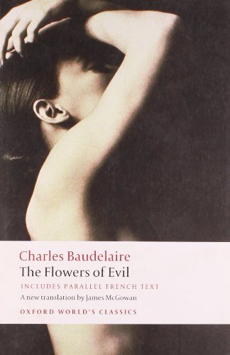 The Flowers of Evil (Oxford World's Classics) (English and French Edition)