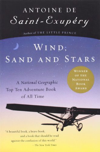Wind, Sand and Stars (Harvest Book)