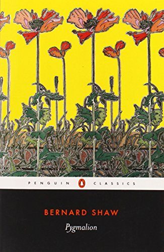 Pygmalion (Penguin Classics)