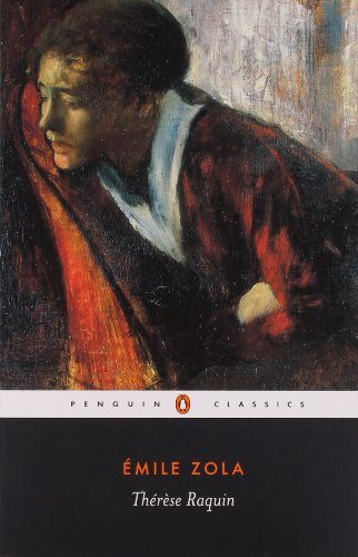 Therese Raquin (Penguin Classics)