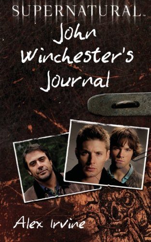 Supernatural: John Winchester's Journal