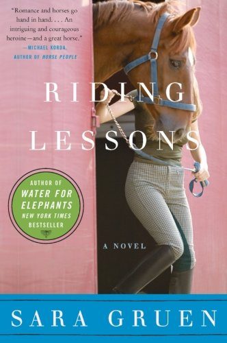 Riding Lessons: A Novel