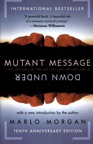 Mutant Message Down Under, Tenth Anniversary Edition