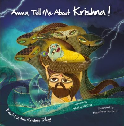 Amma, Tell Me About Krishna! (Krishna Trilogy)