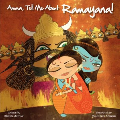 Amma, Tell Me About Ramayana!