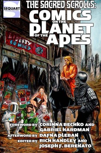 The Sacred Scrolls: Comics on the Planet of the Apes