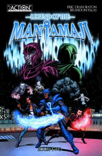 Legend of the Mantamaji: Book 2 (Legend of Mantamaji)