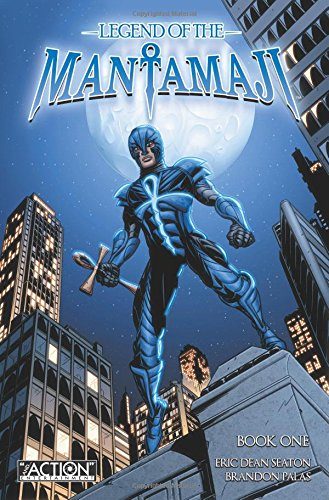 Legend of the Mantamaji: Book 1 (Legend of Mantamaji)
