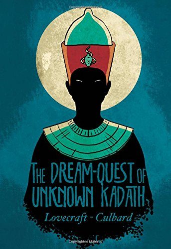 The Dream-Quest of Unknown Kadath
