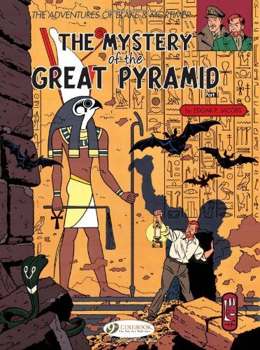 The Mystery of the Great Pyramid, Part 1: Blake and Mortimer 2 (Adventures of Blake & Mortimer) (Pt. 1)