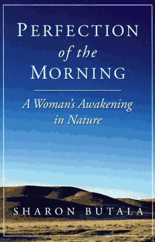 Perfection of the Morning: A Woman's Awaking in Nature