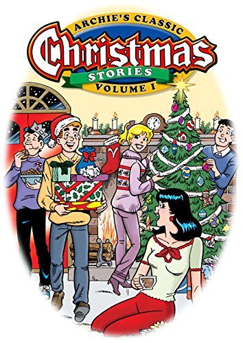 Archie's Classic Christmas Stories Volume 1 (Archie' Classics)