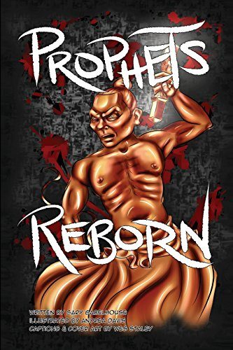 PROPHETS REBORN: A Gabe Turpin Graphic Novel