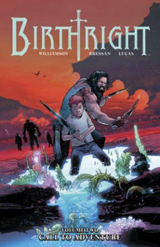 Birthright Volume 2: Call to Adventure (Birthright Tp)