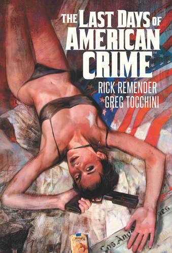 Last Days of American Crime
