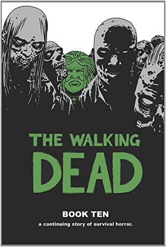 The Walking Dead Book 10 HC