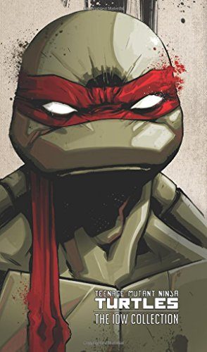 Teenage Mutant Ninja Turtles: The IDW Collection Volume 1 (Tmnt Ongoing (Idw) Coll Hc)
