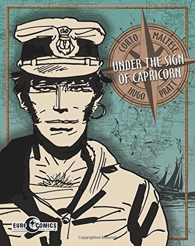 Corto Maltese: Under the Sign of Capricorn (Corto Maltese Gn)