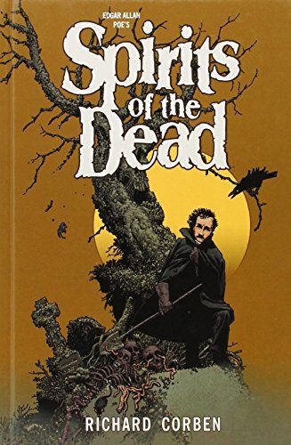 Edgar Allan Poe's Spirits of the Dead