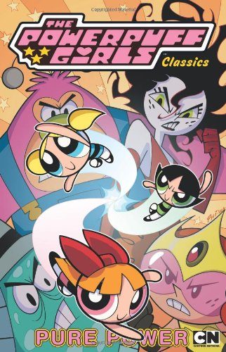 Powerpuff Girls Classics Volume 3: Pure Power