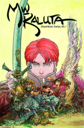 Michael Wm. Kaluta: Sketchbook Series Volume 1