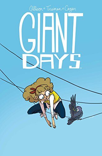 Giant Days Vol. 2