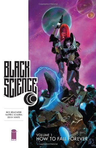 Black Science Volume 1: How to Fall Forever