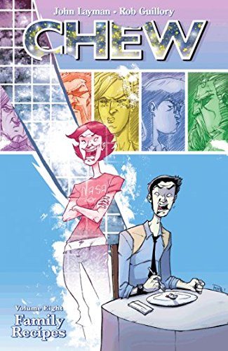 Chew Volume 8: Family Recipes TP