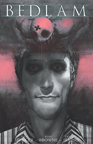 Bedlam Volume 2 TP