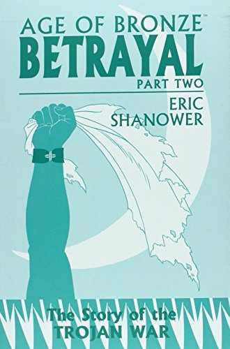 Age of Bronze Volume 3.B: Betrayal Part 2 TP