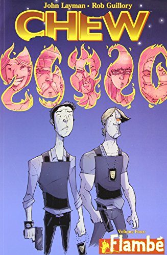 Chew Volume 4: Flambe