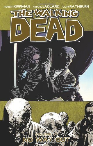 The Walking Dead, Vol. 14: No Way Out
