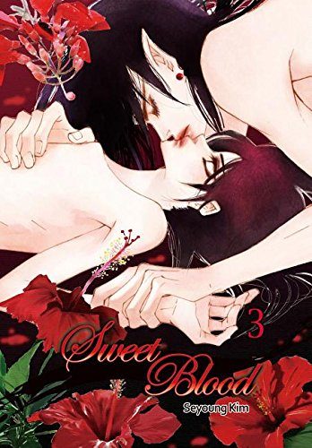 Sweet Blood Volume 3 (Sweet Blood Gn)