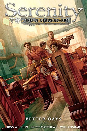 Serenity, Vol. 2: Better Days