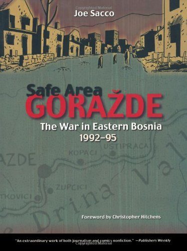 Safe Area Gorazde: The War in Eastern Bosnia 1992-1995