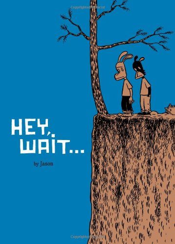 Hey, Wait...