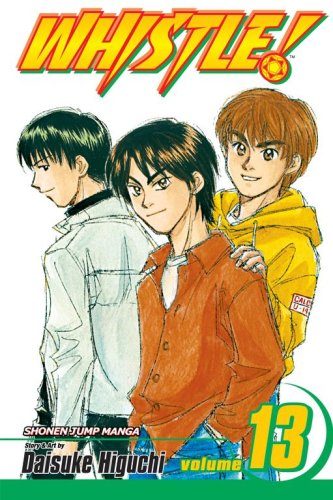 Whistle!, Vol. 13 (v. 13)