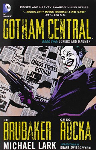 Gotham Central, Book 2: Jokers and Madmen