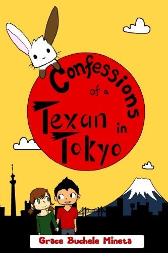 Confessions of a Texan in Tokyo (Texan & Tokyo)