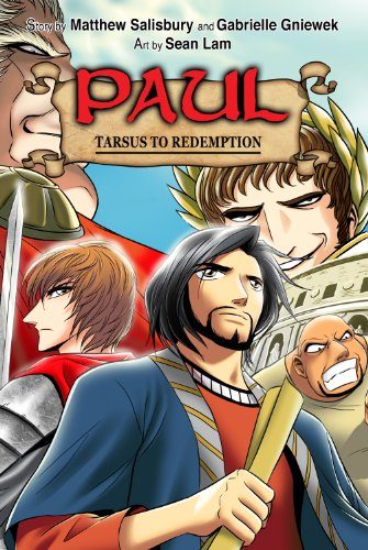 Paul: Tarsus to Redemption