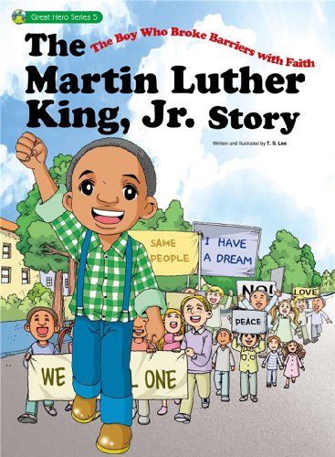 The Martin Luther King, Jr. Story: The Boy Who Broke Barriers with Faith (Great Hero Series)