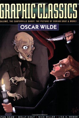 Graphic Classics Volume 16: Oscar Wilde (Graphic Classics (Eureka))